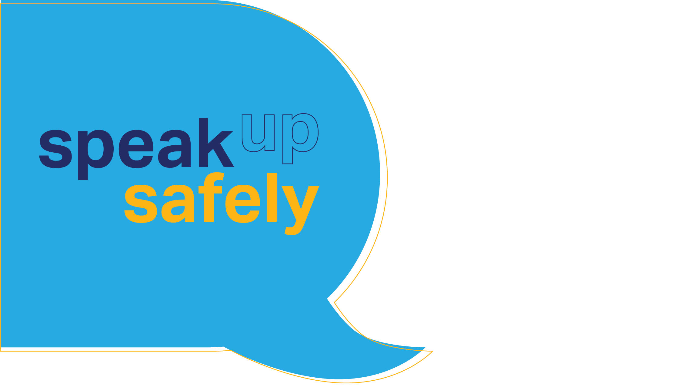 blue word bubble that says speak up safely